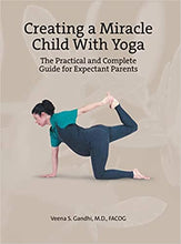 Load image into Gallery viewer, Creating a Miracle Child with Yoga