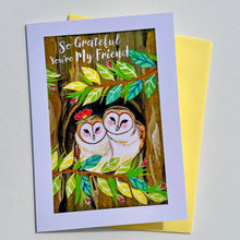 Load image into Gallery viewer, So Grateful You're My Friend Card (Blank Inside)