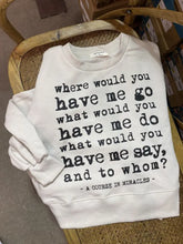 Load image into Gallery viewer, A Course in Miracles (Acim) Sweatshirt