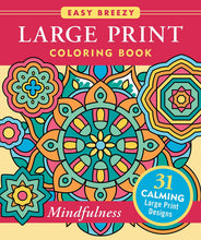 Load image into Gallery viewer, Large Print Coloring Book - Mindfulness