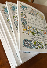 Load image into Gallery viewer, Breathe Between The Lines: A Mindful Coloring Book
