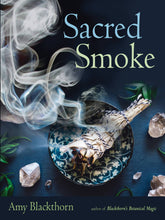 Load image into Gallery viewer, Sacred Smoke: Clear Away Negative Energies...