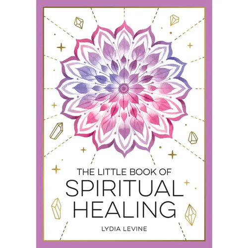 The Little Book of Spriritual Healing