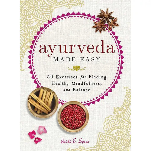 Ayurveda Made Easy