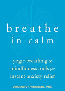 Breathe in Calm