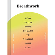 Load image into Gallery viewer, Breathwork