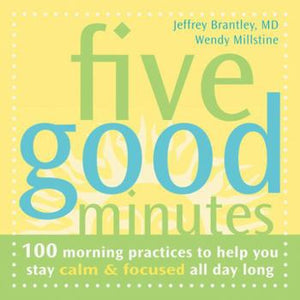 Five Good Minutes