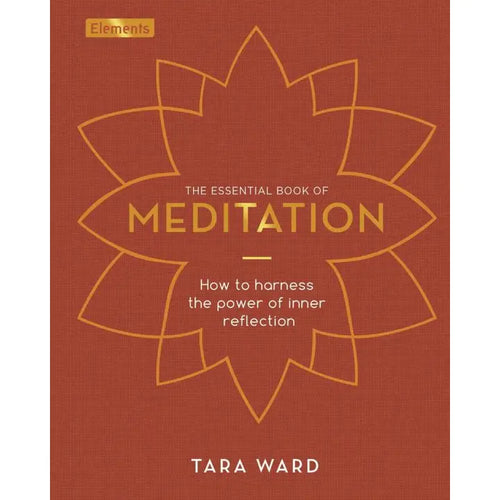 The Essential Book of Meditation