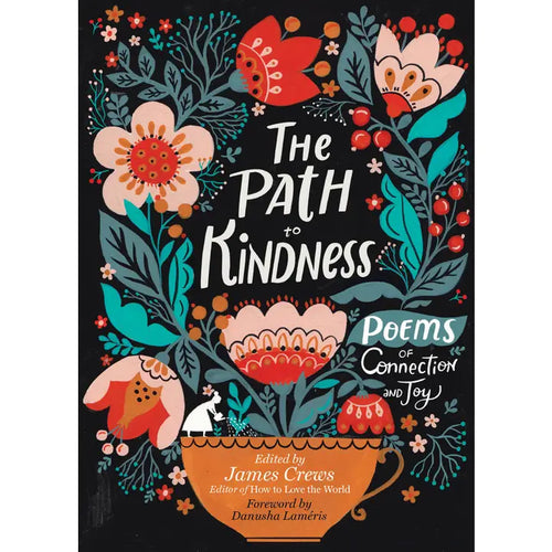 The Path to Kindness
