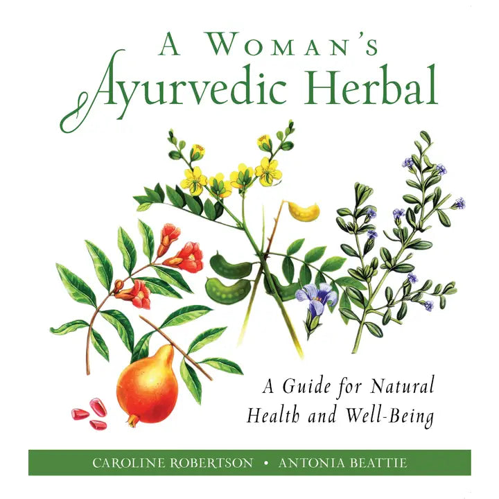 A Woman's Ayurvedic Herbal