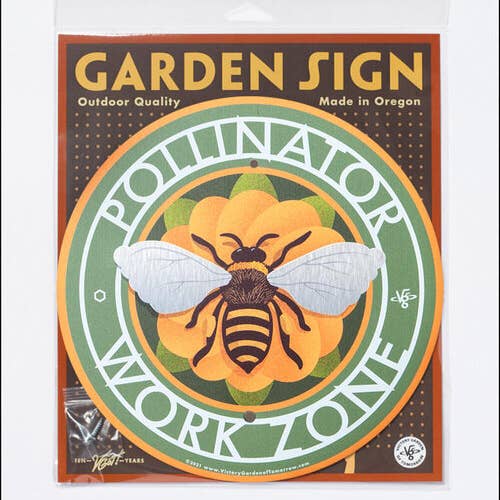 Bees'Pollinator Work Zone - Garden Sign