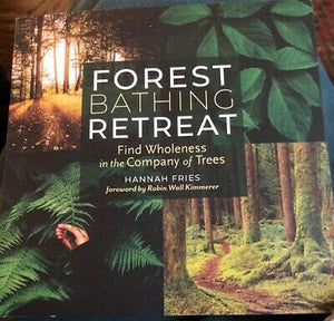 Forest Bathing Retreat